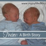My Twins are 2!! {and a birth story}