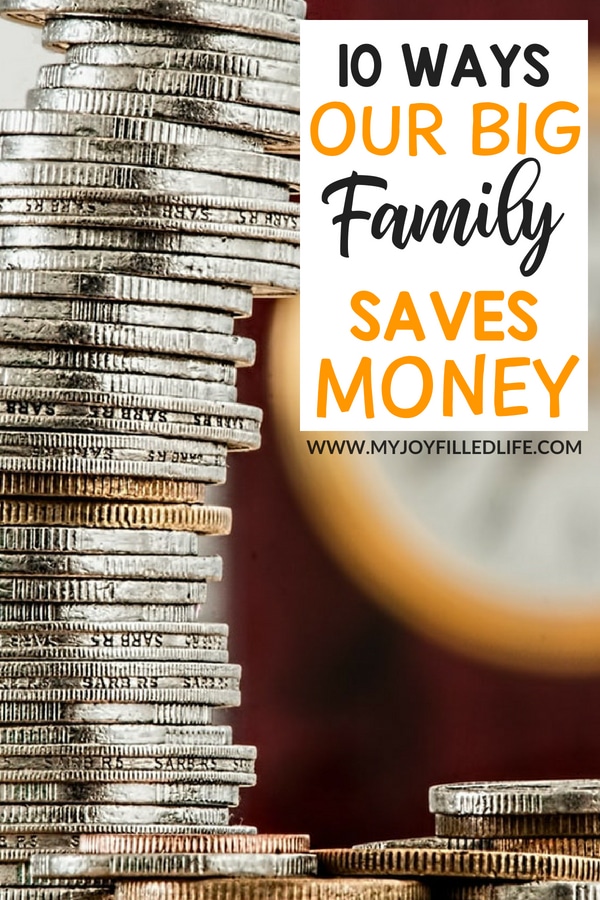 No matter what your family size, many of us today are trying to save money, cut back our spending, and live on a budget. Here are some ways that our big family saves money. #largefamily #momofmany #frugalliving 