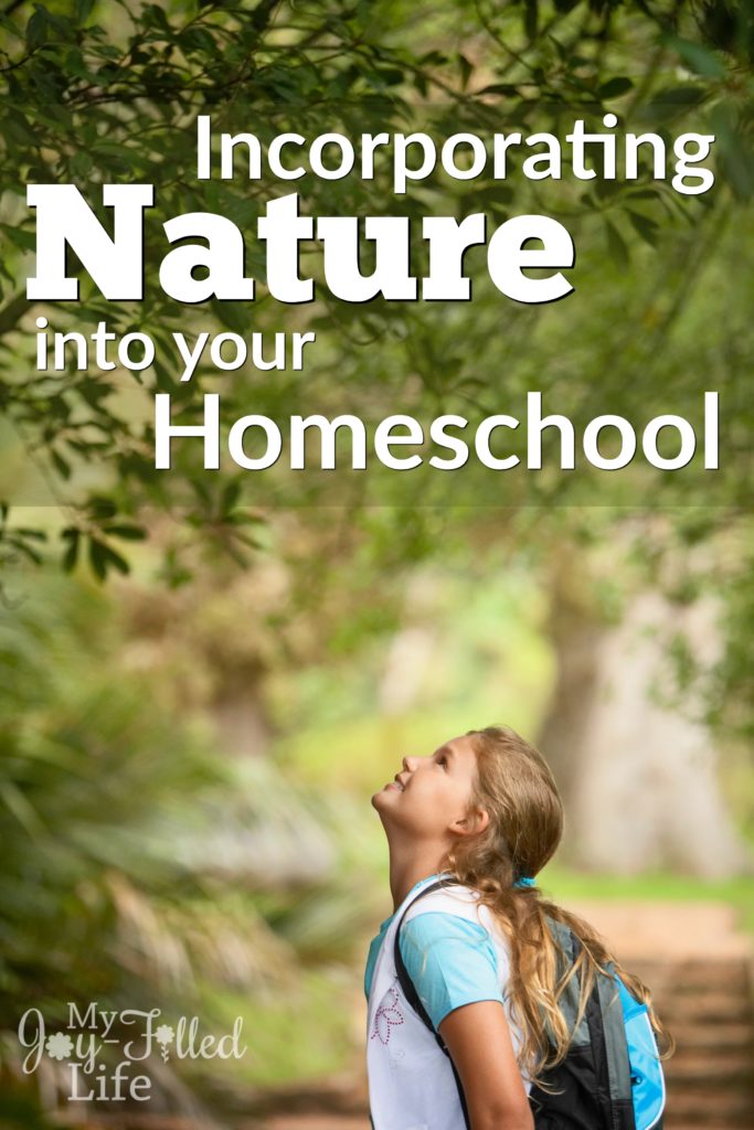 Incorporating Nature into Your Homeschool