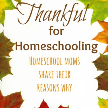 Thankful for Homeschooling