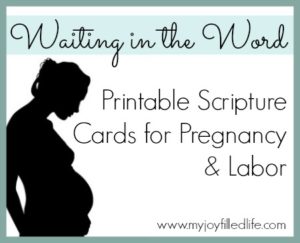 Printable Scripture Cards for Pregnancy & Labor
