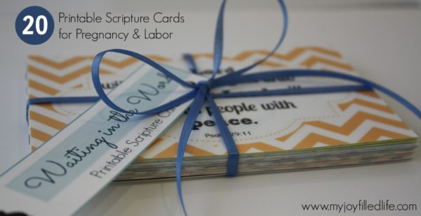Printable Scripture Cards for Pregnancy and Labor - My Joy-Filled Life
