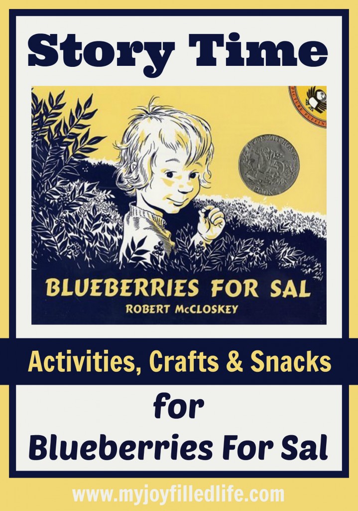 Blueberries for Sal Story Time Activities, Crafts, and Snacks