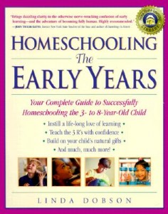Homeschooling-The-Early-Years-Dobson-Linda-9780761520283