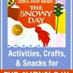 The Snowy Day Story Time Activities