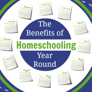 The Benefits of Homeschooling Year Round 2