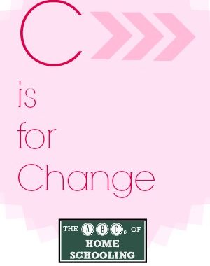 C is for Change