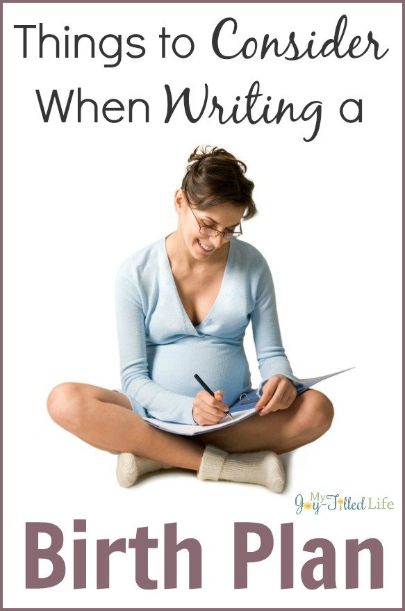Things to Consider When Writing a Birth Plan
