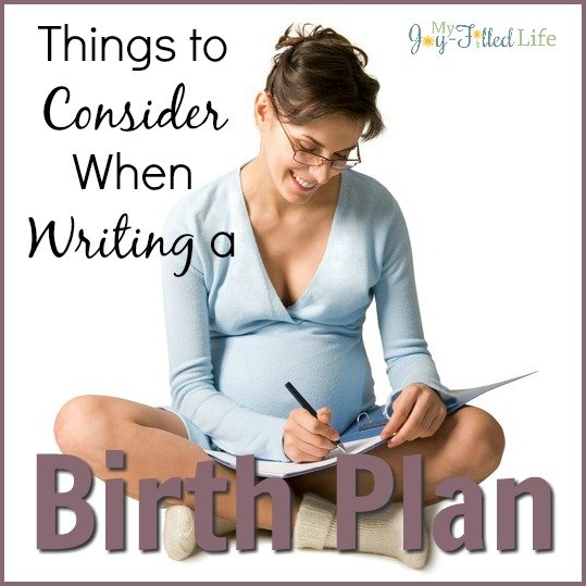 Things to Consider When Writing a Birth Plan