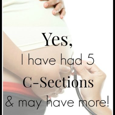 Yes, I have had 5 c-sections