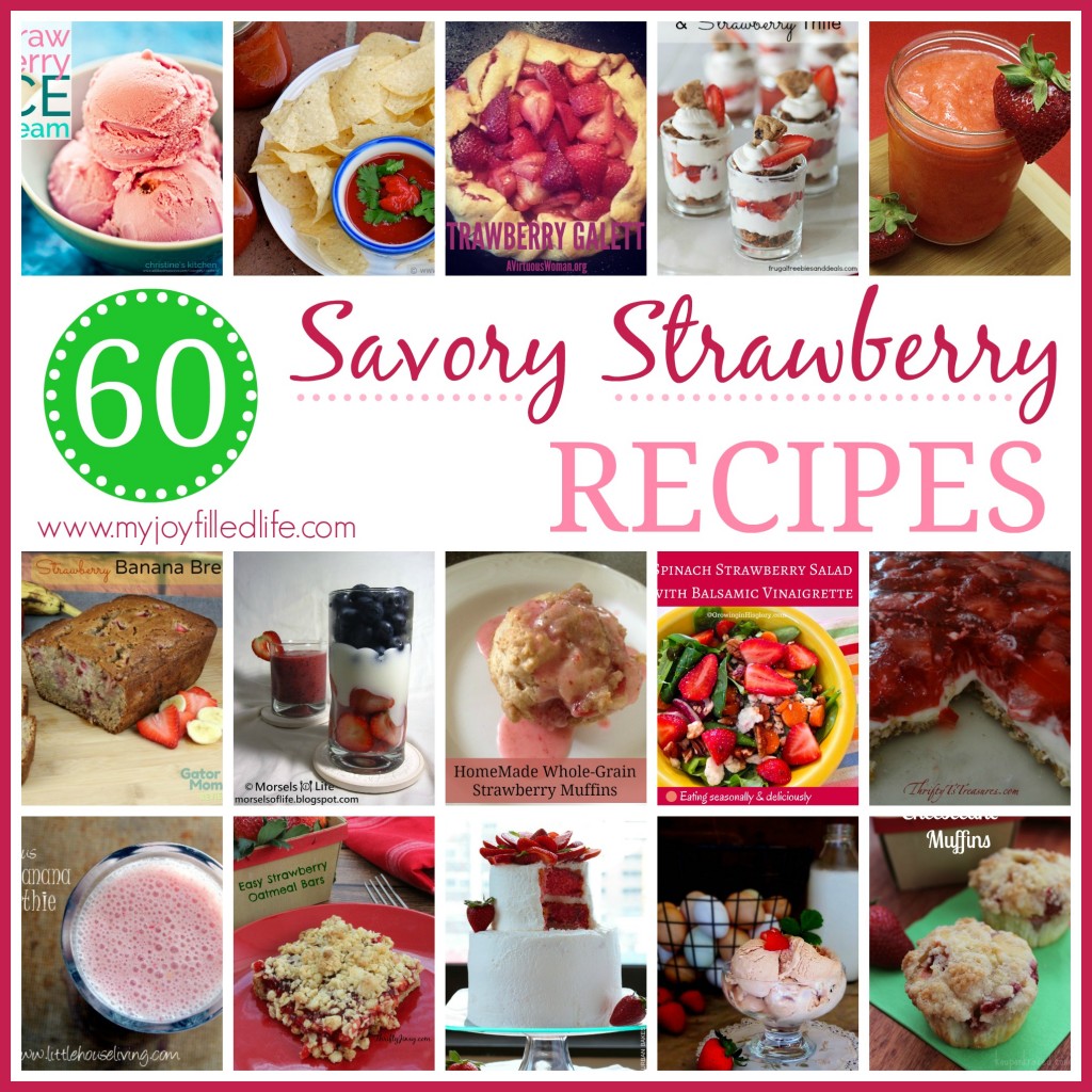 60 Savory Strawberry Recipes