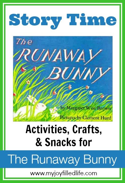 the runaway bunny  story time activities  my joyfilled life