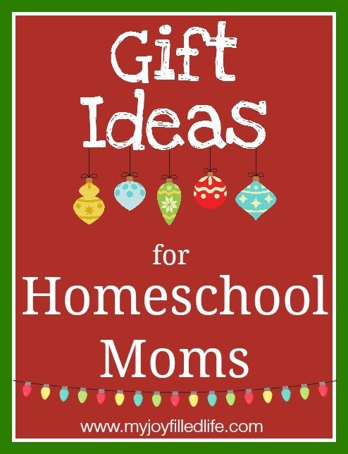 Gift Ideas for Homeschool Moms