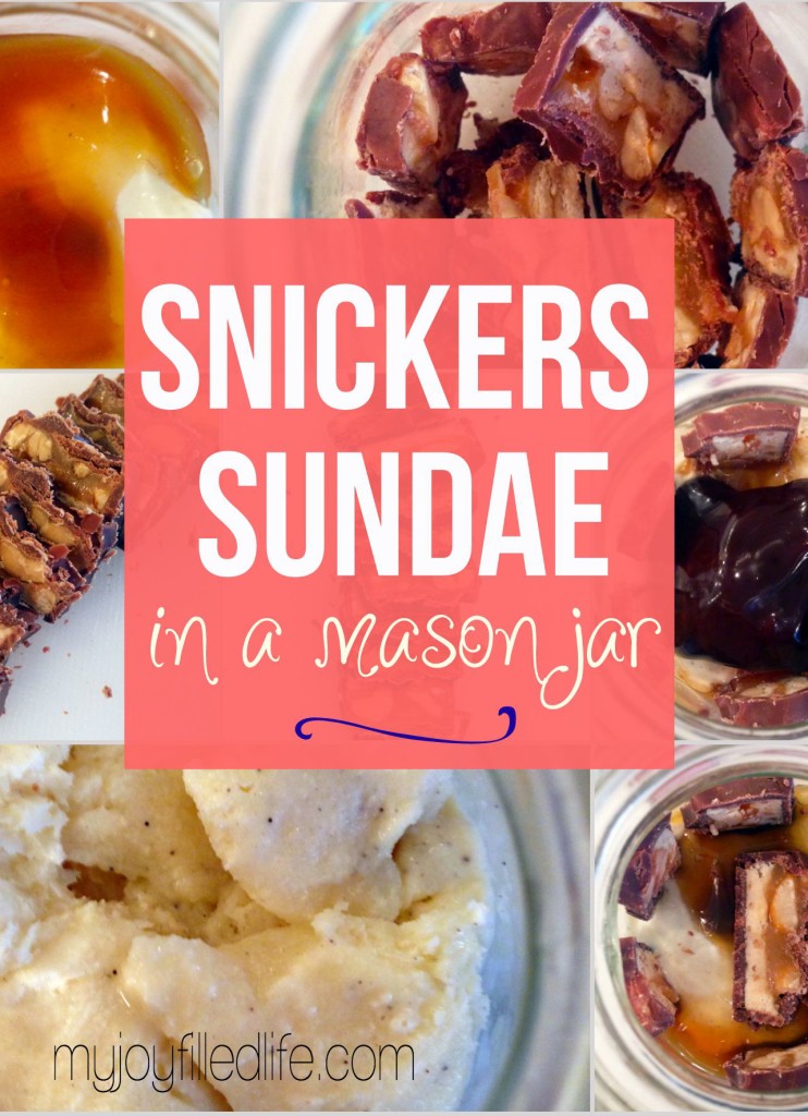 Snickers Sundae in a Mason Jar