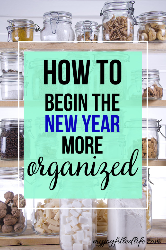 How to begin the New Year more Organized