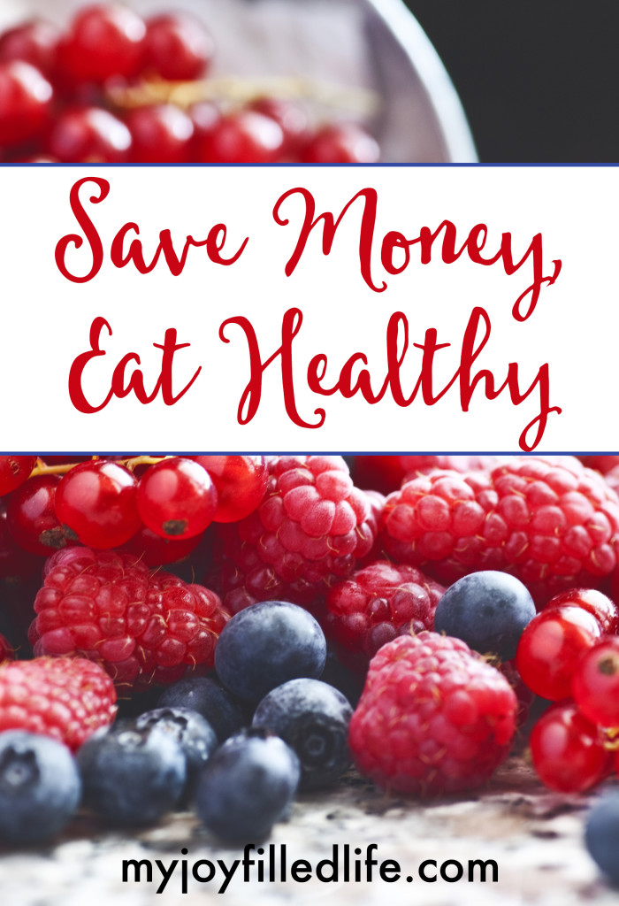 Save Money, Eat Healthy