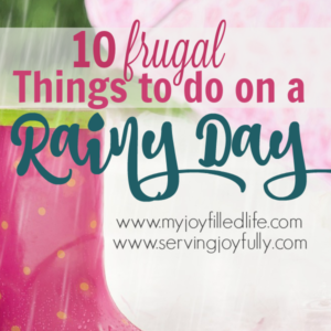10 frugal things for a rainy day