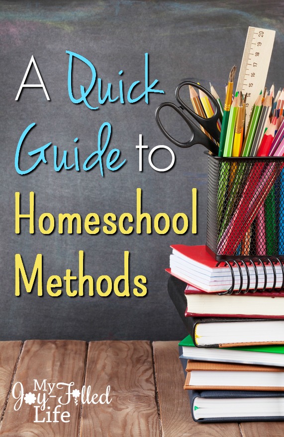 A Quick Guide to Homeschool Methods