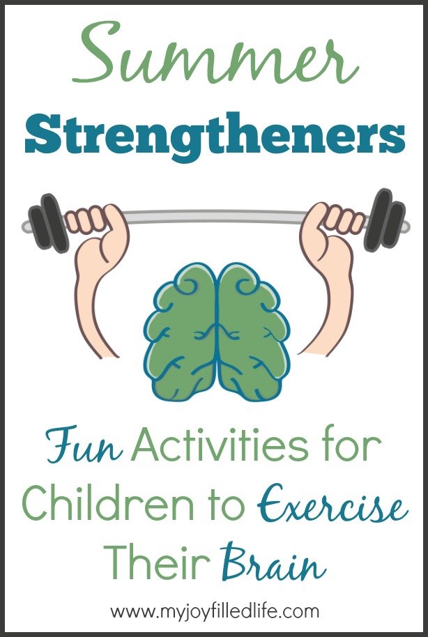 Summer Strengtheners: Fun Activities for Children to Exercise Their Brain