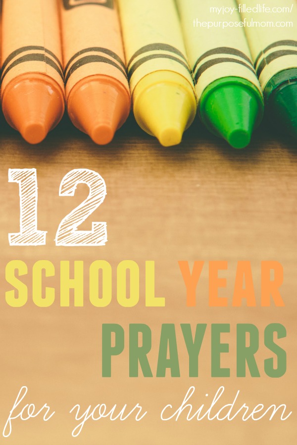 12 prayers to pray over your children this school year, with corresponding Scripture verses and a free printable!