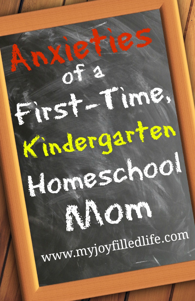 Anxieties of a First-Time, Homeschool Kindergarten Mom