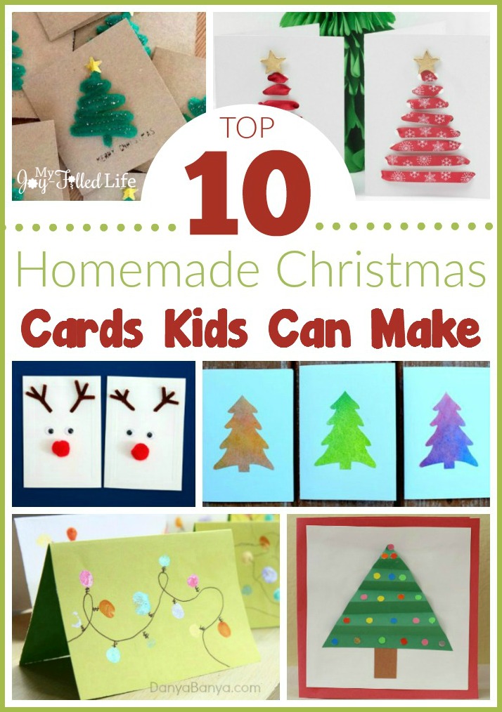Top 10 Homemade Christmas Cards Kids Can Make