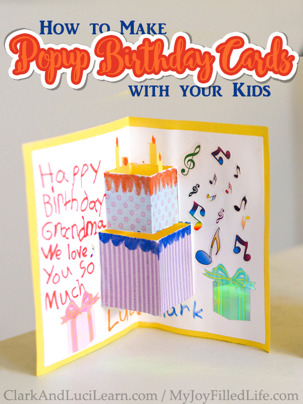 How to Make Popup Birthday Cards with your Kids