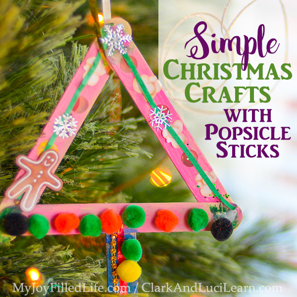 Simple Christmas Crafts with Popsicle Sticks - My Joy-Filled Life