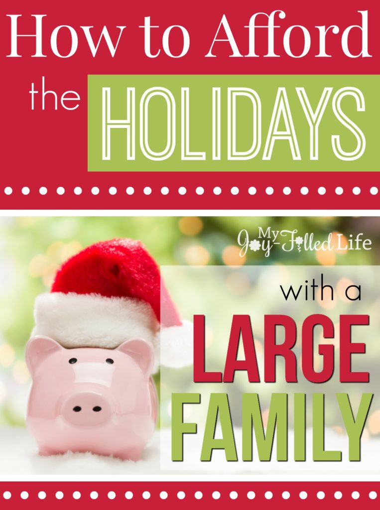 How to Afford the Holidays with a Large Family