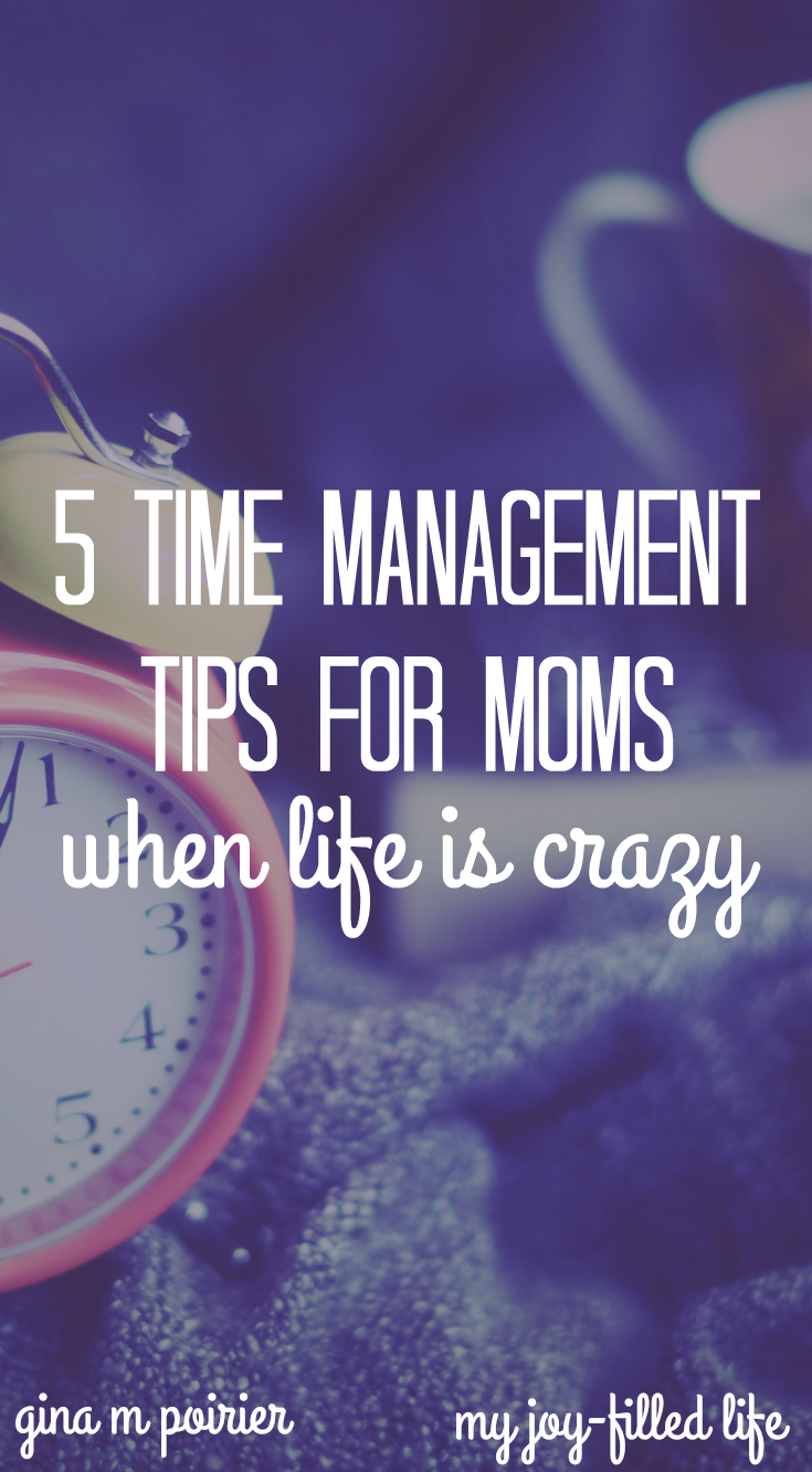 Time Management Tips for Moms | Productivity