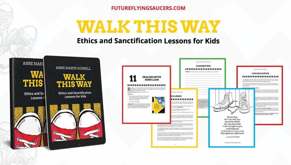 Walk This Way: Ethics and Sanctification Lessons for Kids
