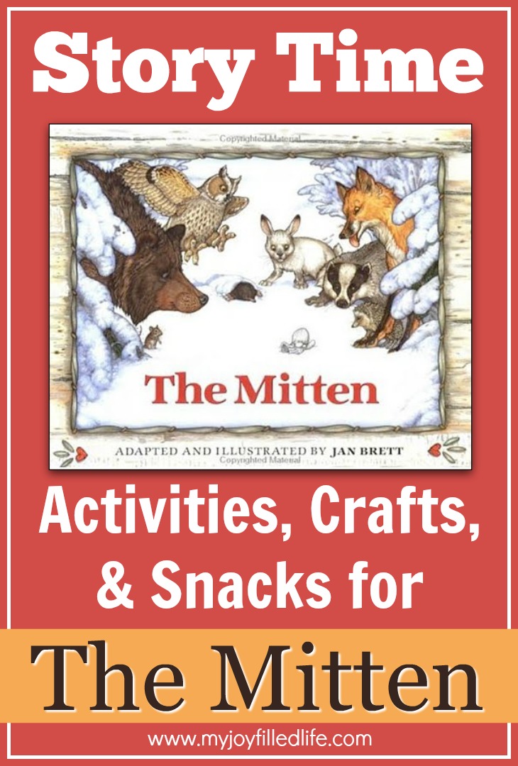 The Mitten - Story Time Activities, Crafts, and Snacks