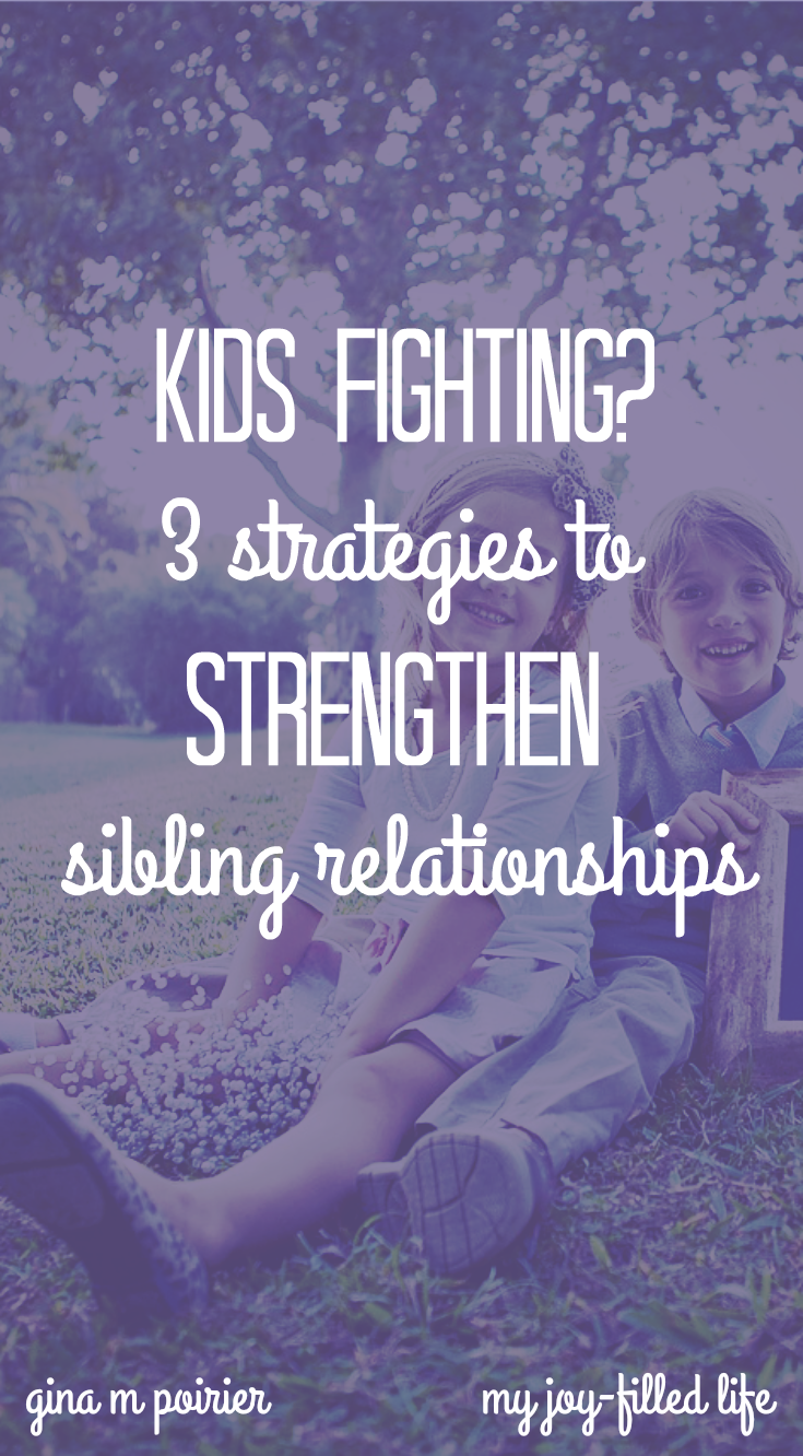 Kids fighting is a dilemma every family has to deal with. These strategies help create a family culture where sibling rivalry is less likely to thrive.