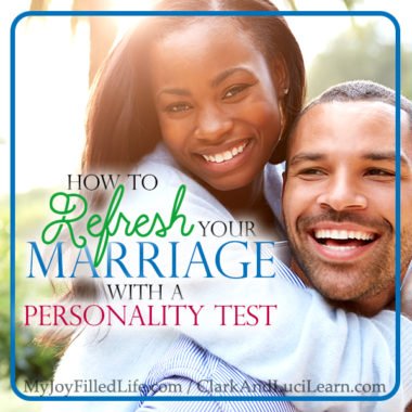 How to Refresh your Marriage with a Personality Test