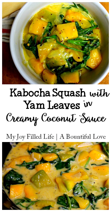 Kabocha Squah withYam leaves in Creamy Coconut Sauce