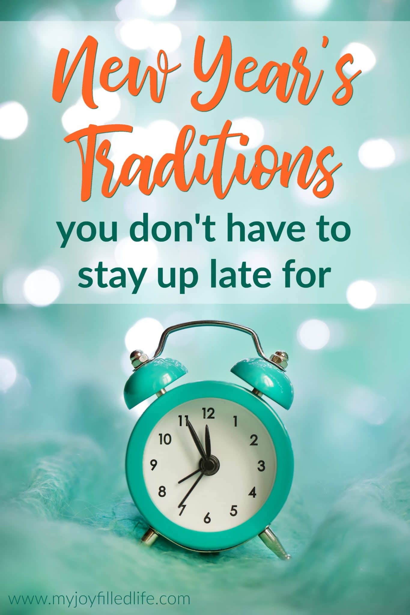 If you prefer not to stay up light for New Year's Eve, here are some other traditions to consider doing with your family. #newyears #newyeartraditions