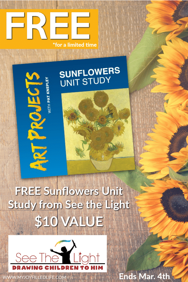 Now through March 4th, 2018, you can get the Sunflower Unit Study for FREE (reg. $9.99) from See the Light!