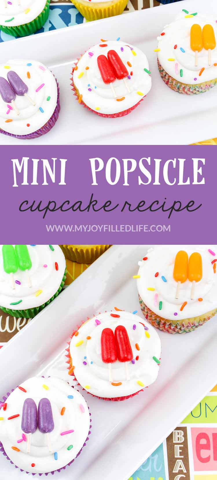 These popsicle cupcakes are perfect for kids' parties or summer playdates and they are so easy to make! #cupcakes #kidfood #funfood