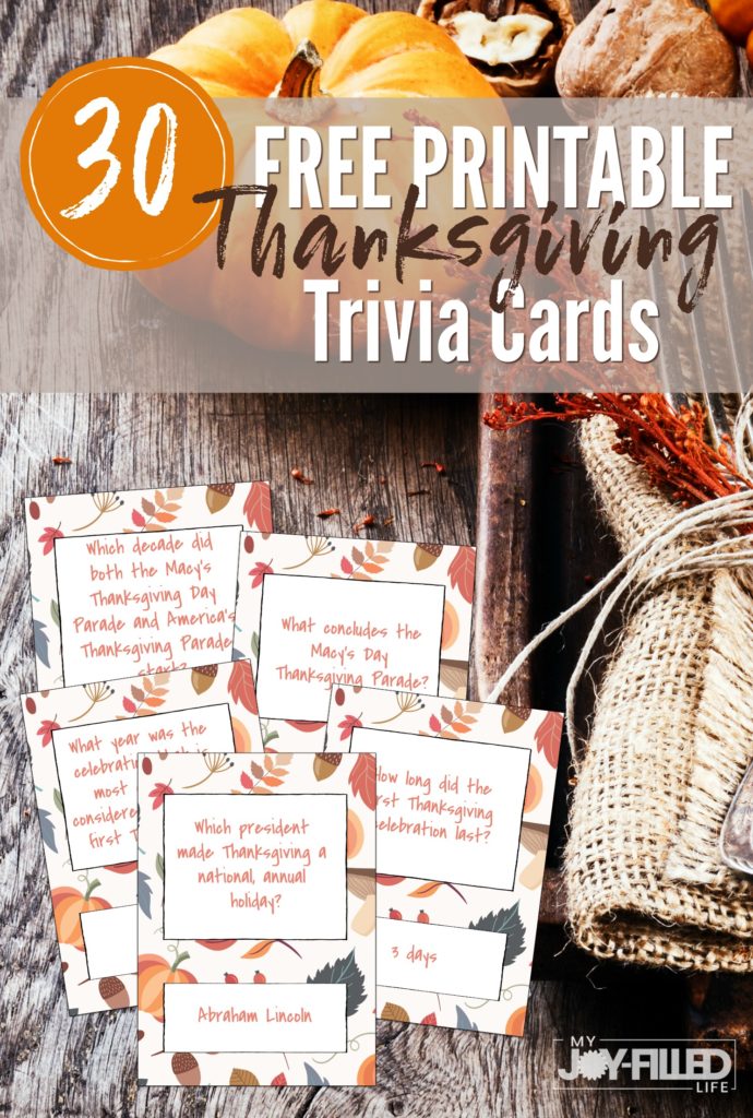 Get a FREE printable set of 30 Thanksgiving trivia cards. You'll find questions about the history of Thanksgiving, traditions, the food we eat, and more! #thanksgiving #trivia #familytime #familyfun #freeprintable