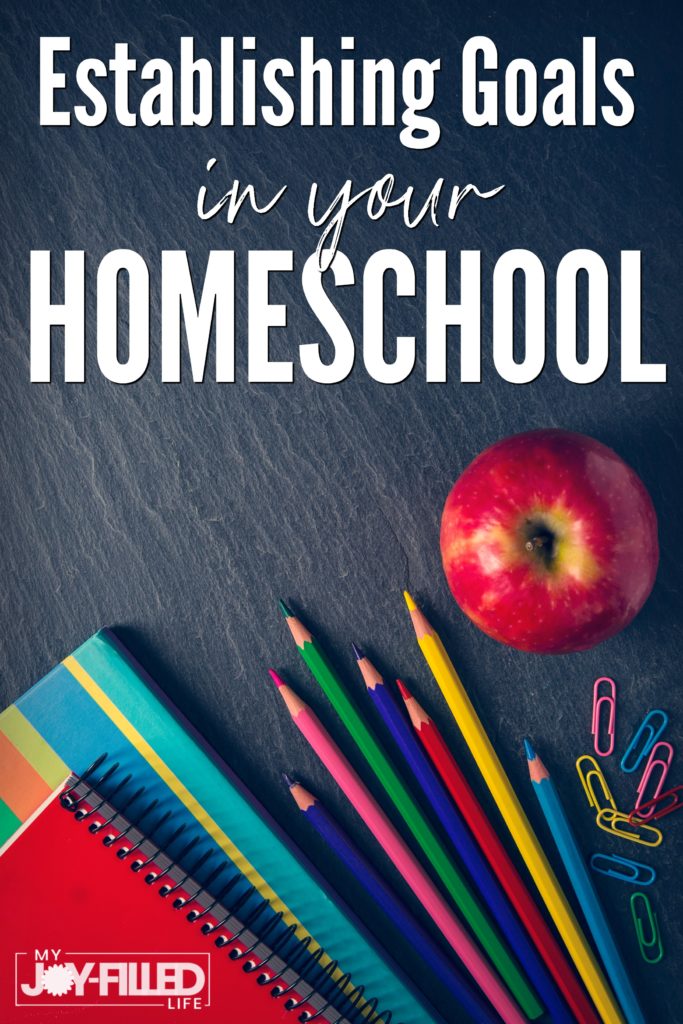 Establishing goals for your homeschool for both academics and the heart of your children is important but can be overwhelming. Here are some tips to help. #homeschooling #homeschoollife #helpforthehomeschoolmom