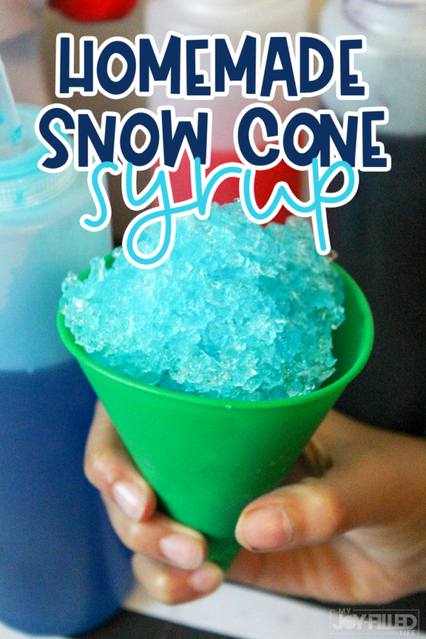 Homemade Snow Cone Syrup My JoyFilled Life