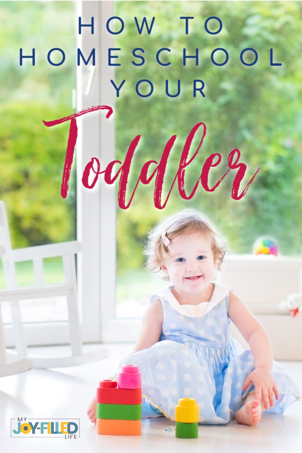 Play-Based Ways to Homeschool Your Toddler