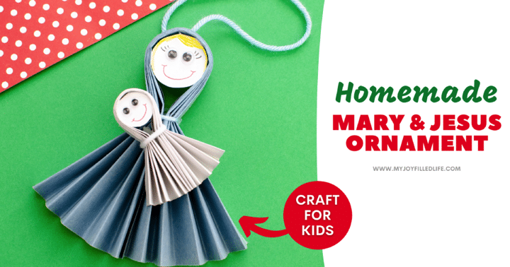 Homemade Mary & Jesus Paper Christmas Ornament for Kids