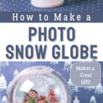 DIY Photo Snow Globe with Picture