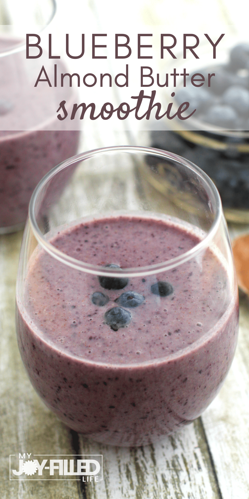 Blueberry Almond Butter Smoothie Recipe