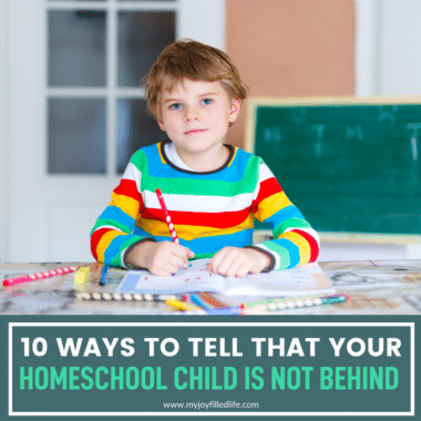 Your child is not behind in homeschool