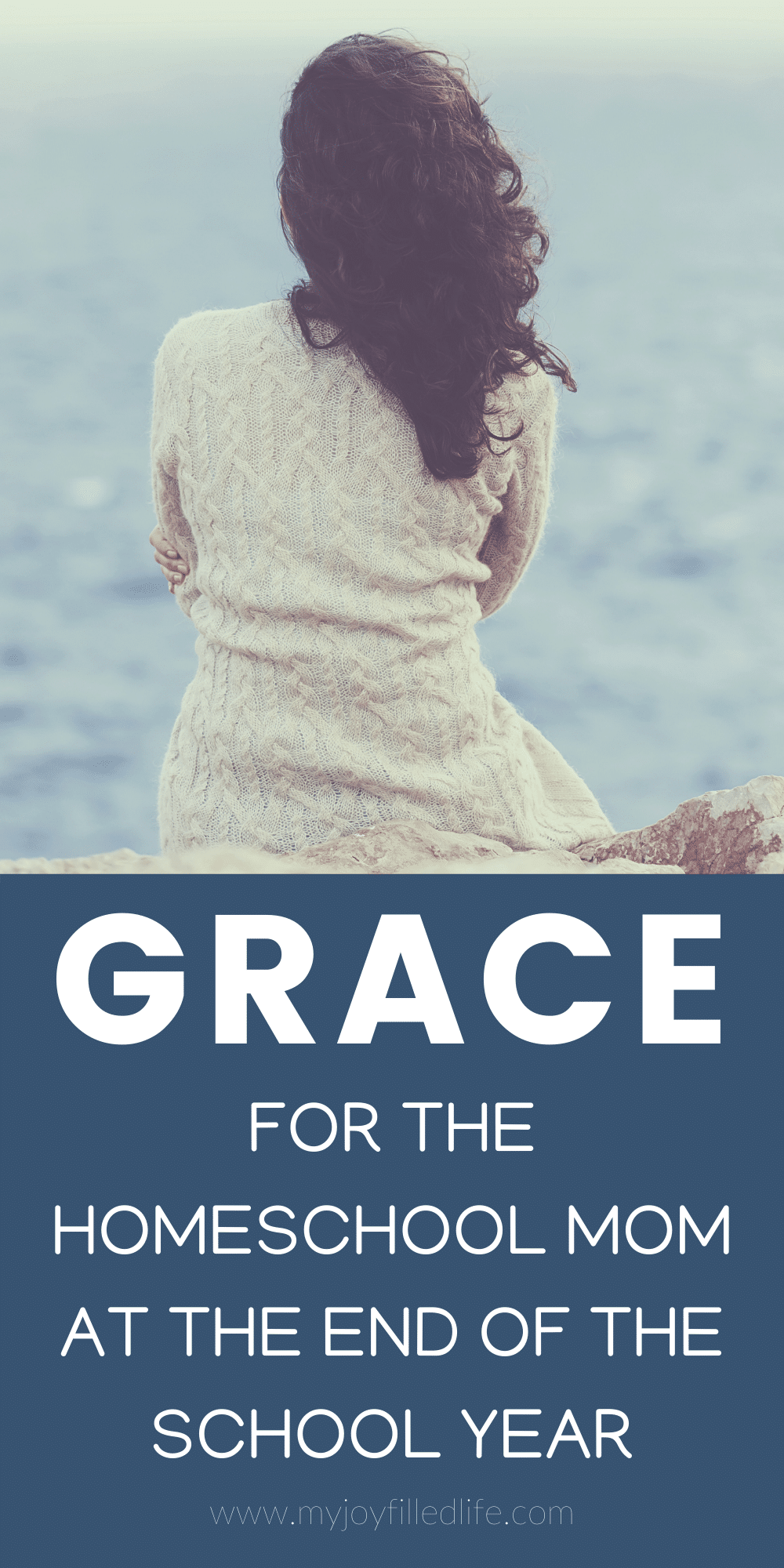 Grace for the Homeschool Mom at End of Year