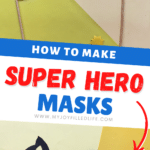 Superhero Masks with Template