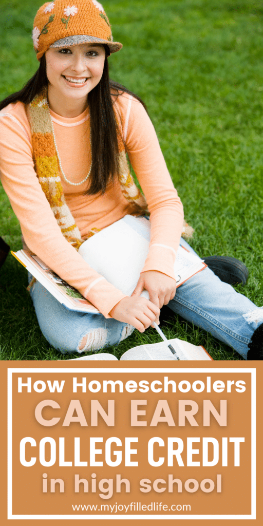 pinnable image of girl with text that reads how homeschoolers can earn college credit in high school 