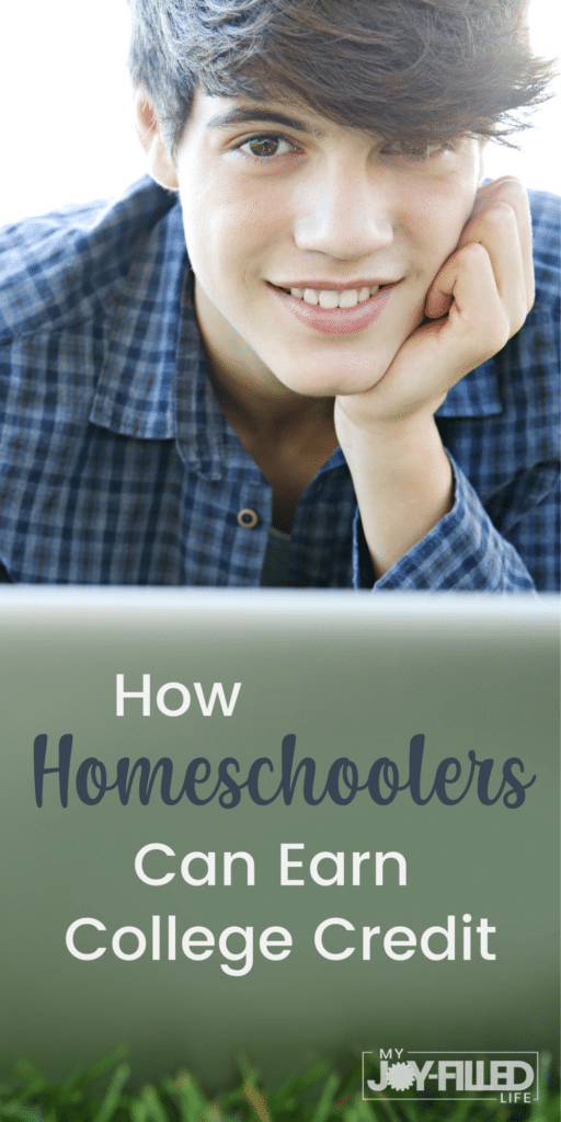 pinnable image with boy and text that reads how homeschoolers can earn college credit